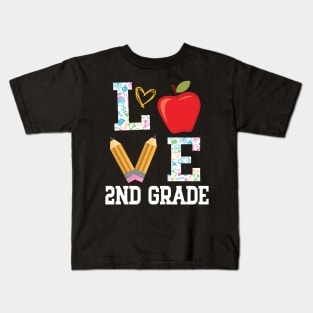 Love 2nd Grade Student Teacher Happy Back To School Day Kids T-Shirt